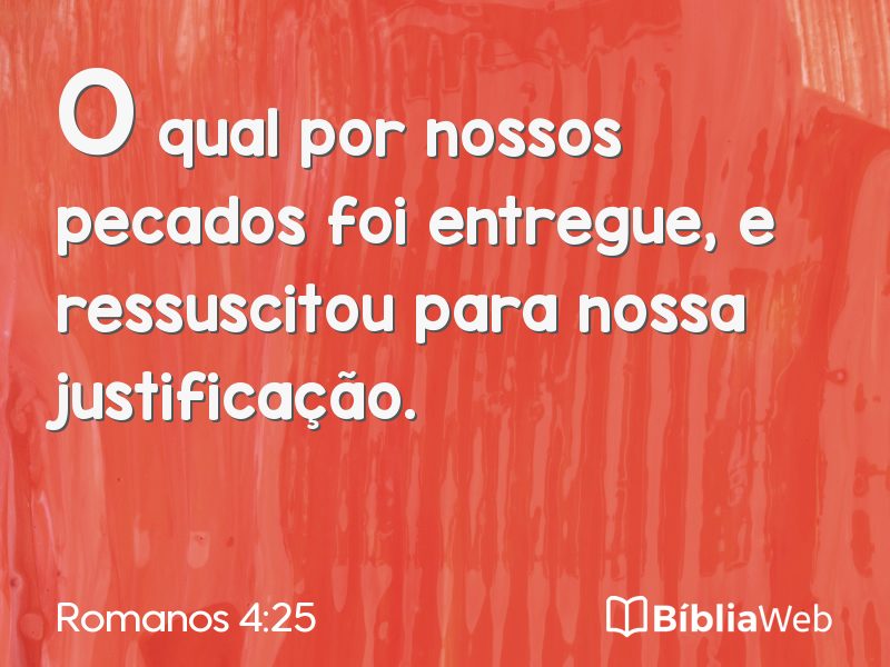 Romanos 4:25 em imagem para compartilhar