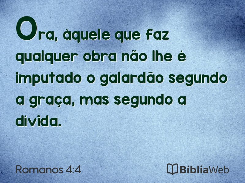 Romanos 4:4 em imagem para compartilhar
