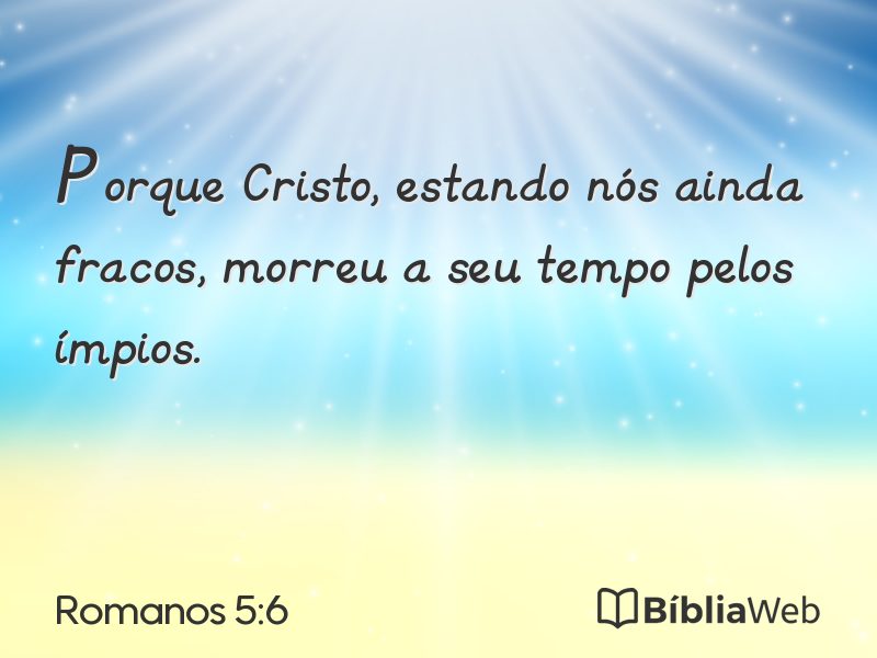 Romanos 5:6 em imagem para compartilhar