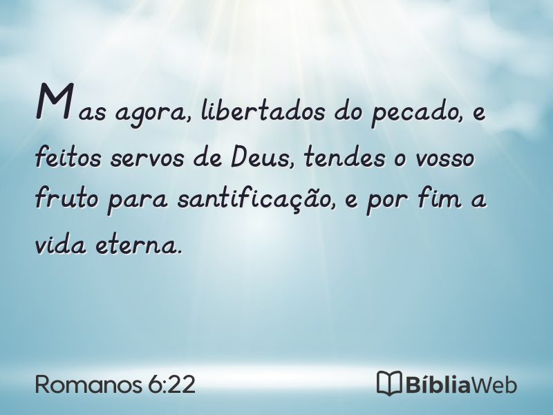 Romanos 6:22 em imagem para compartilhar