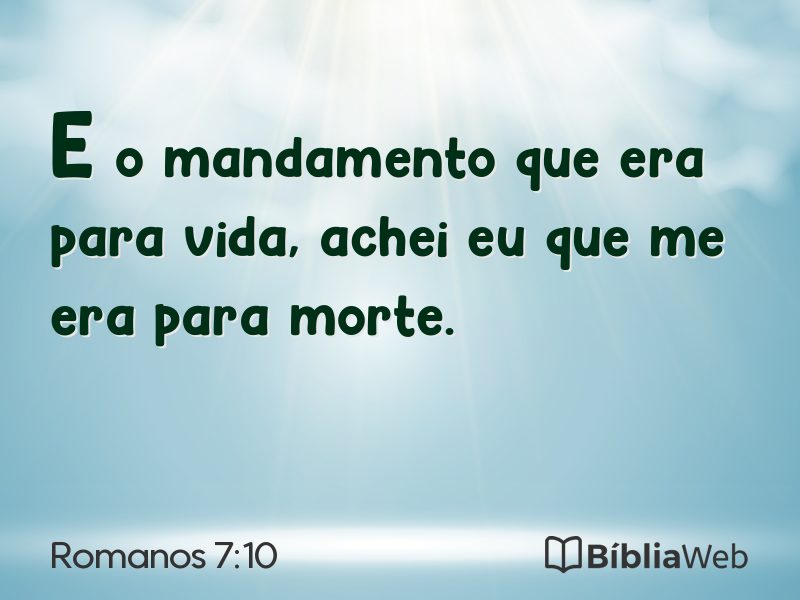 Romanos 7:10 em imagem para compartilhar