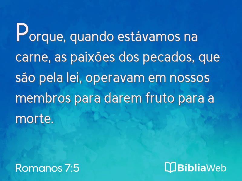 Romanos 7:5 em imagem para compartilhar