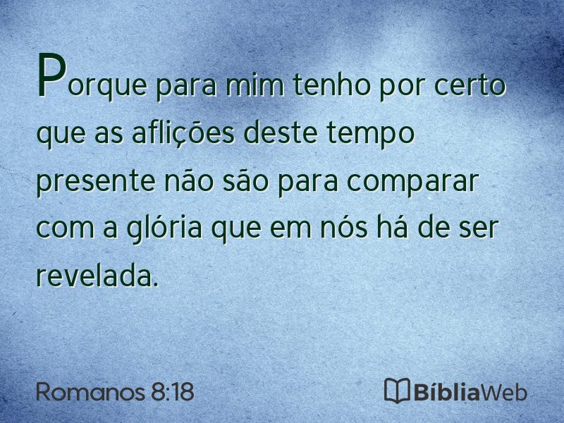 Romanos 8:18 em imagem para compartilhar