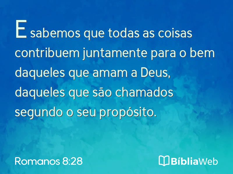 Romanos 8:28 em imagem para compartilhar