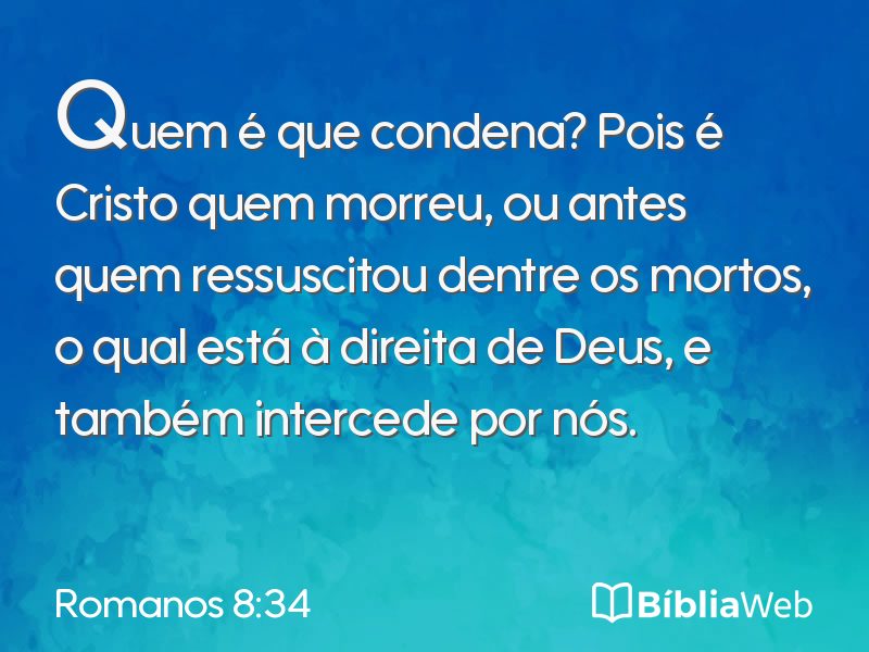 Romanos 8:34 em imagem para compartilhar