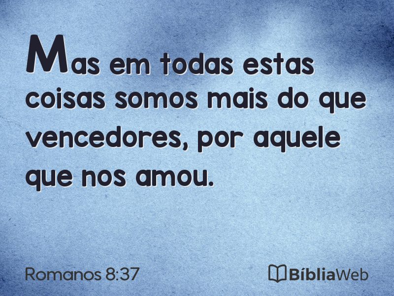 Romanos 8:37 em imagem para compartilhar