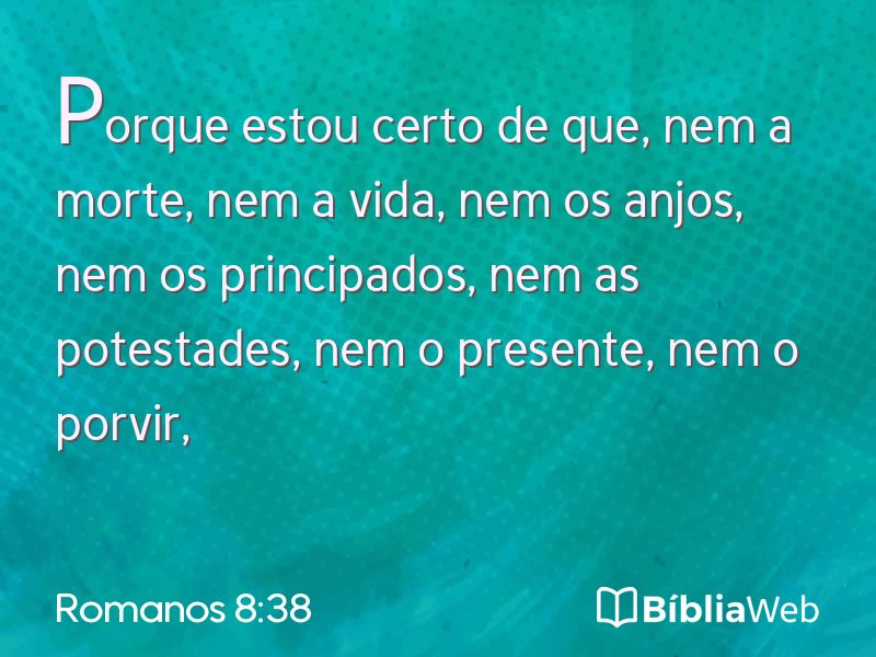 Romanos 8:38 em imagem para compartilhar