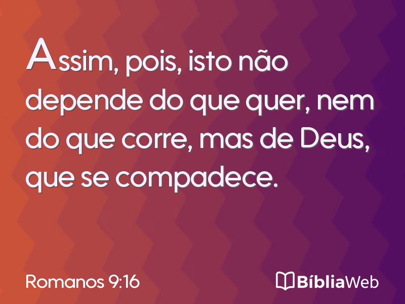 Romanos 9:16 em imagem para compartilhar