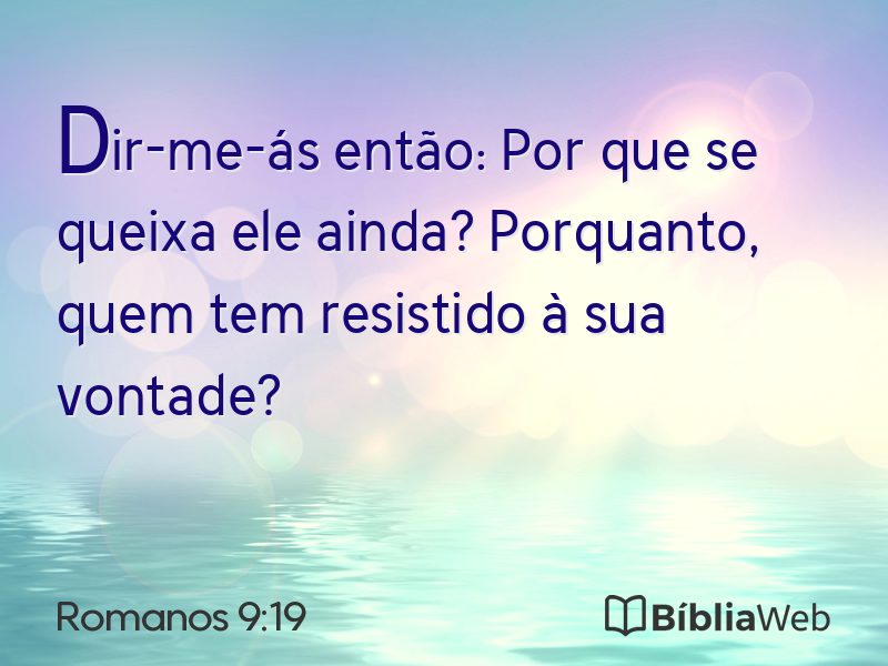 Romanos 9:19 em imagem para compartilhar