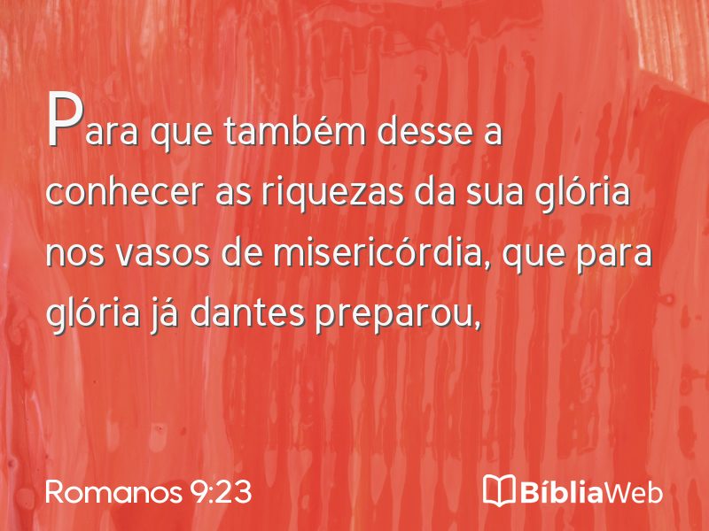 Romanos 9:23 em imagem para compartilhar
