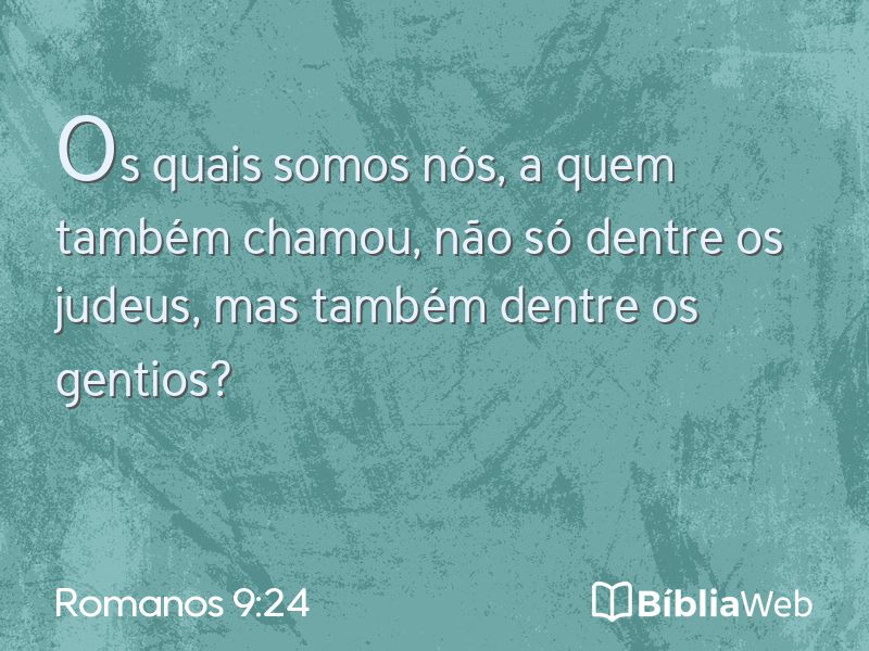 Romanos 9:24 em imagem para compartilhar