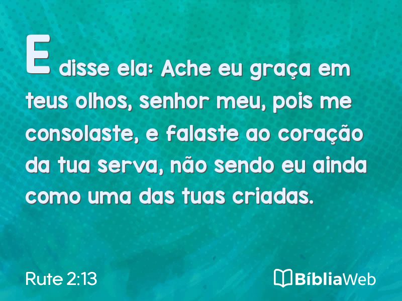 Rute 2:13 em imagem para compartilhar