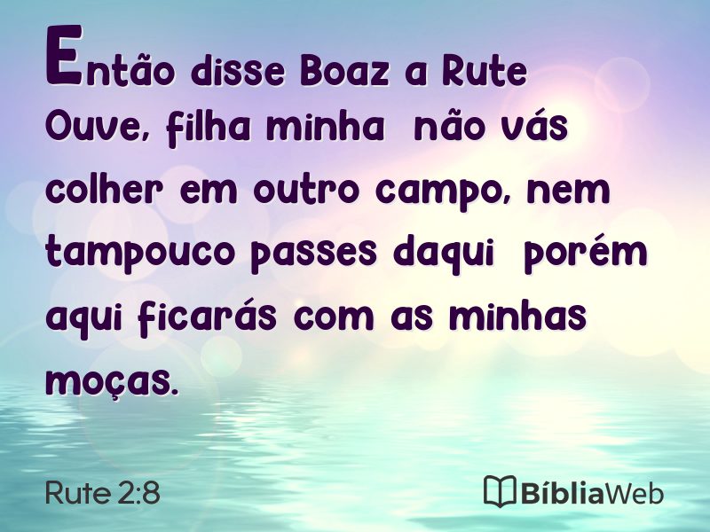 Rute 2:8 em imagem para compartilhar