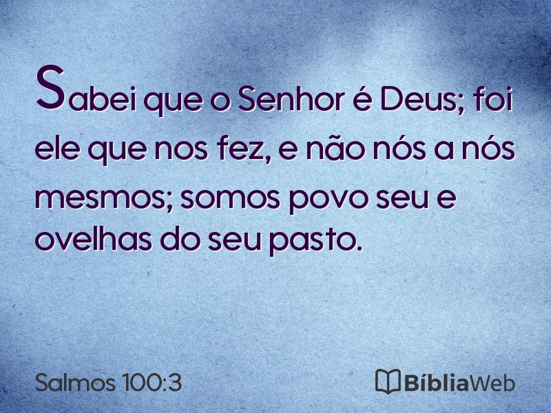 Salmos 100:3 em imagem para compartilhar