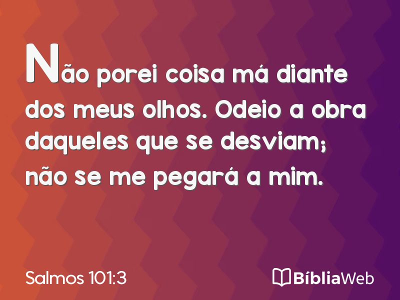Salmos 101:3 em imagem para compartilhar