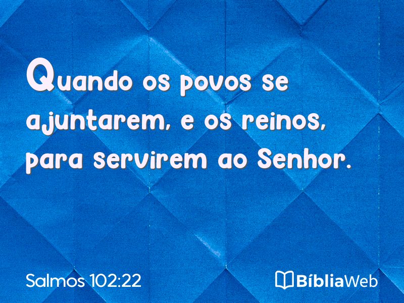 Salmos 102:22 em imagem para compartilhar