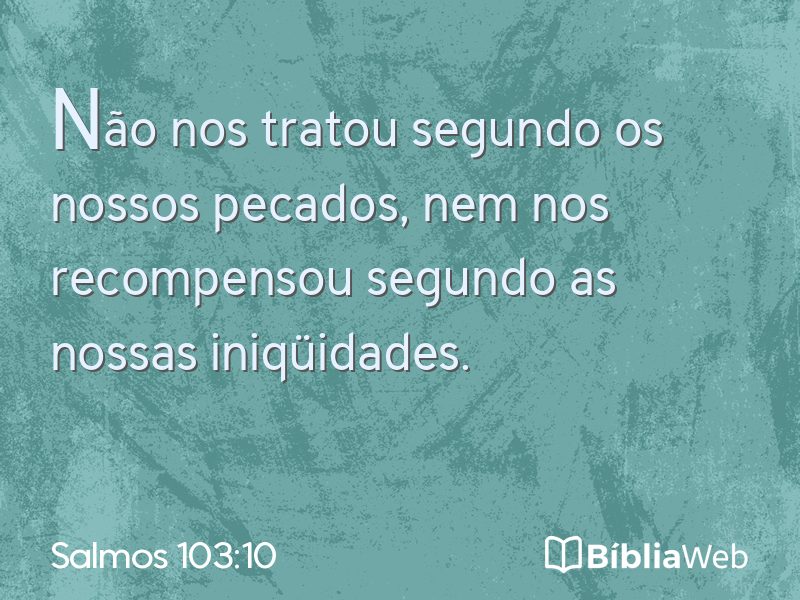 Salmos 103:10 em imagem para compartilhar