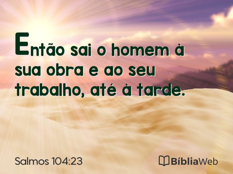 Salmos 104:23 em imagem para compartilhar