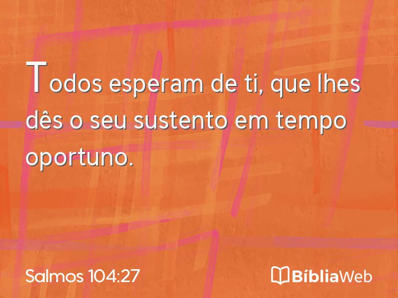 Salmos 104:27 em imagem para compartilhar