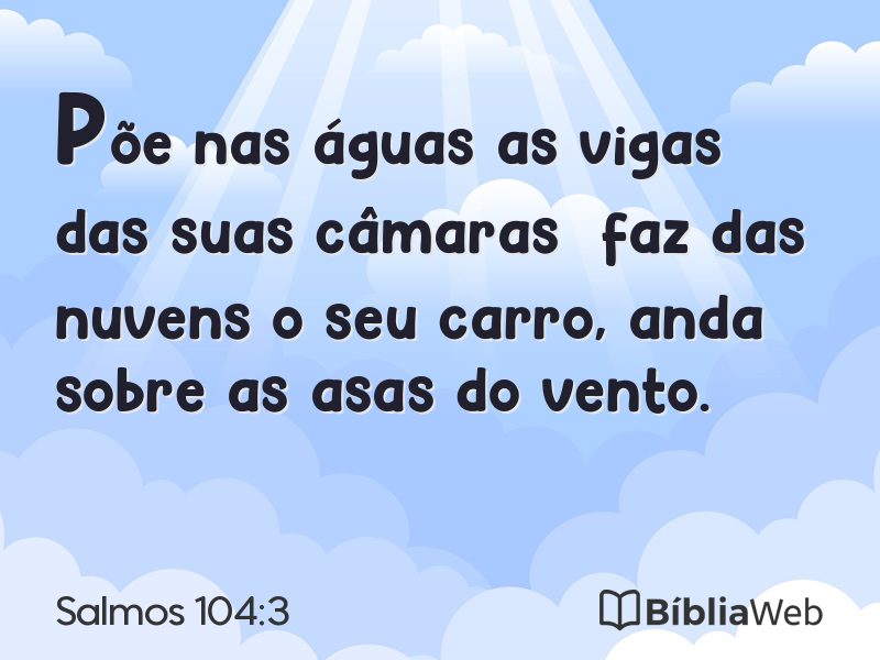 Salmos 104:3 em imagem para compartilhar
