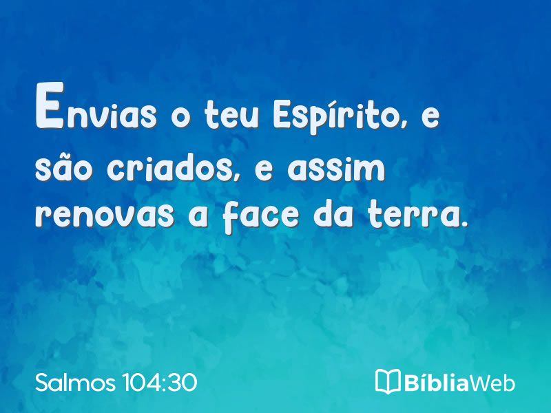 Salmos 104:30 em imagem para compartilhar