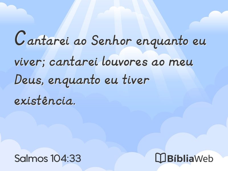 Salmos 104:33 em imagem para compartilhar