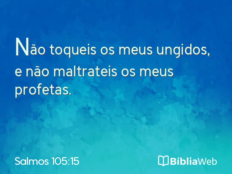 Salmos 105:15 em imagem para compartilhar
