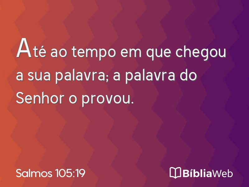 Salmos 105:19 em imagem para compartilhar