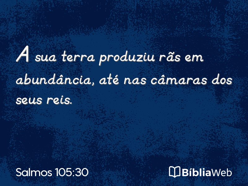 Salmos 105:30 em imagem para compartilhar