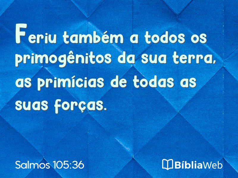Salmos 105:36 em imagem para compartilhar