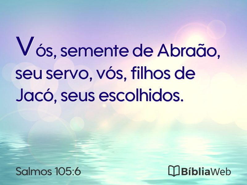 Salmos 105:6 em imagem para compartilhar