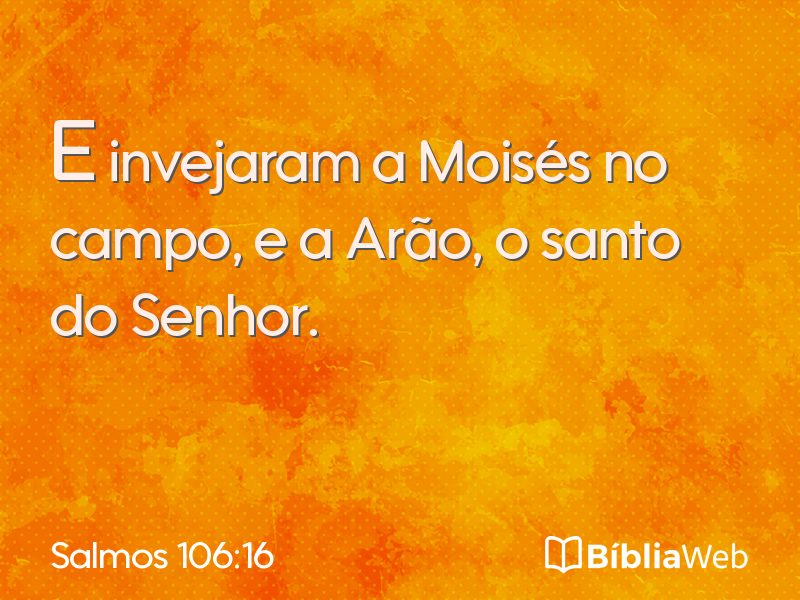Salmos 106:16 em imagem para compartilhar