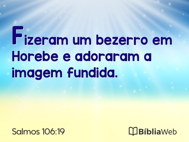 Salmos 106:19 em imagem para compartilhar