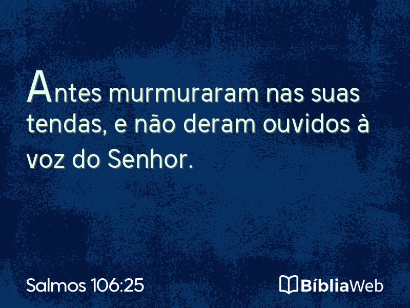 Salmos 106:25 em imagem para compartilhar