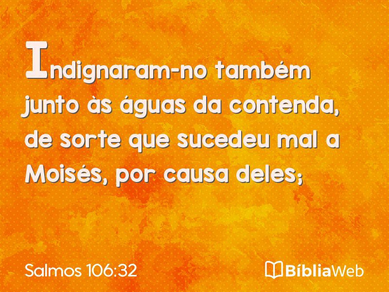 Salmos 106:32 em imagem para compartilhar