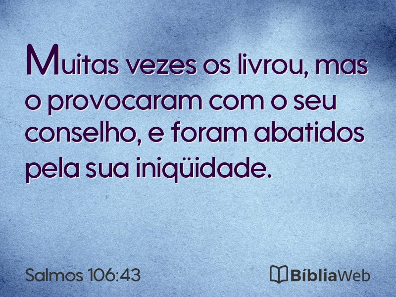 Salmos 106:43 em imagem para compartilhar
