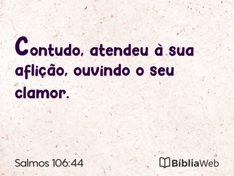 Salmos 106:44 em imagem para compartilhar