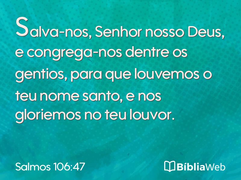 Salmos 106:47 em imagem para compartilhar