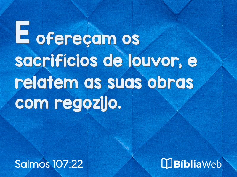 Salmos 107:22 em imagem para compartilhar