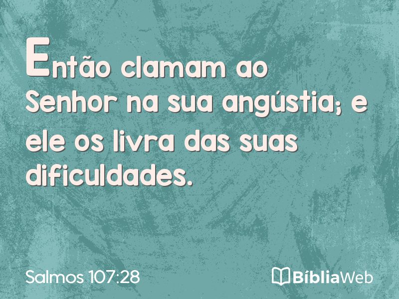 Salmos 107:28 em imagem para compartilhar