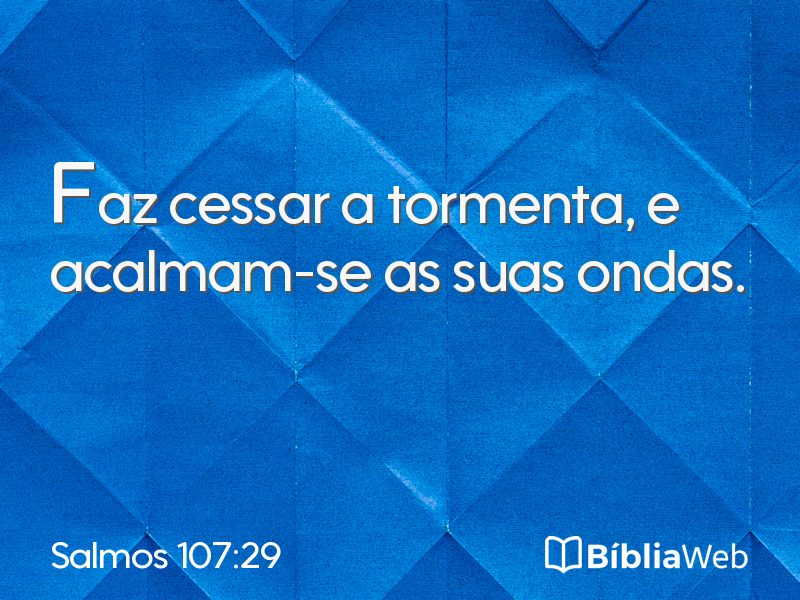 Salmos 107:29 em imagem para compartilhar