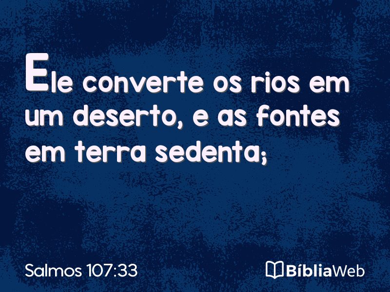 Salmos 107:33 em imagem para compartilhar