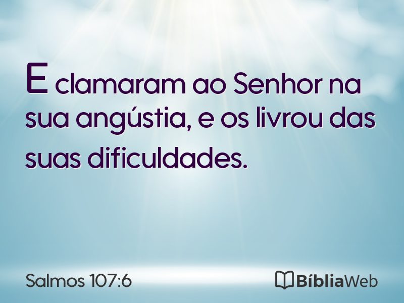 Salmos 107:6 em imagem para compartilhar