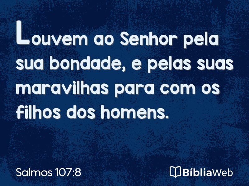 Salmos 107:8 em imagem para compartilhar