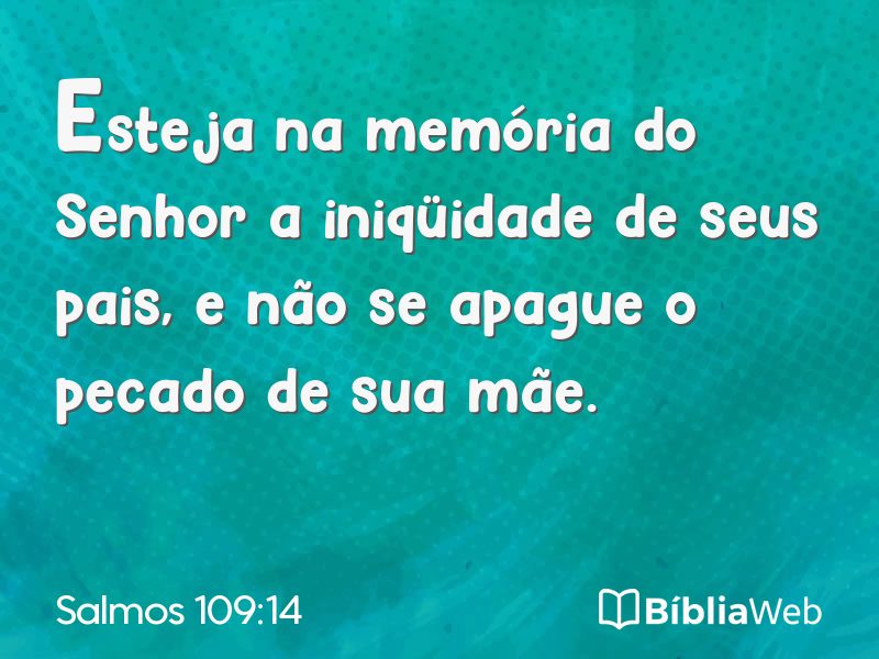 Salmos 109:14 em imagem para compartilhar