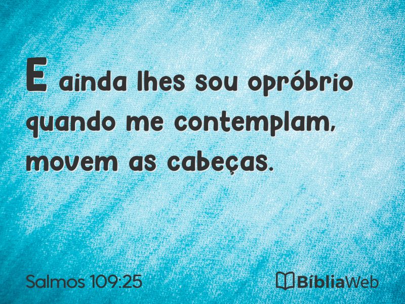 Salmos 109:25 em imagem para compartilhar