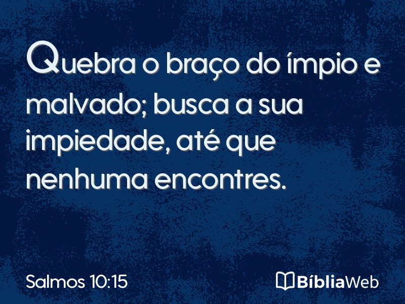 Salmos 10:15 em imagem para compartilhar