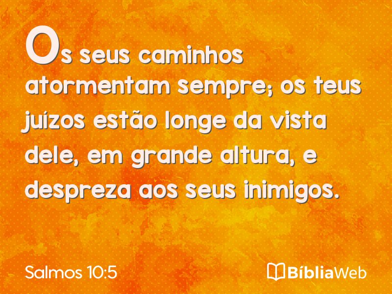 Salmos 10:5 em imagem para compartilhar