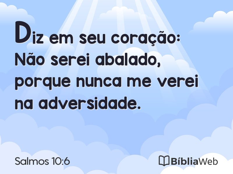Salmos 10:6 em imagem para compartilhar