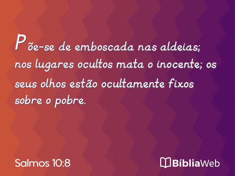 Salmos 10:8 em imagem para compartilhar